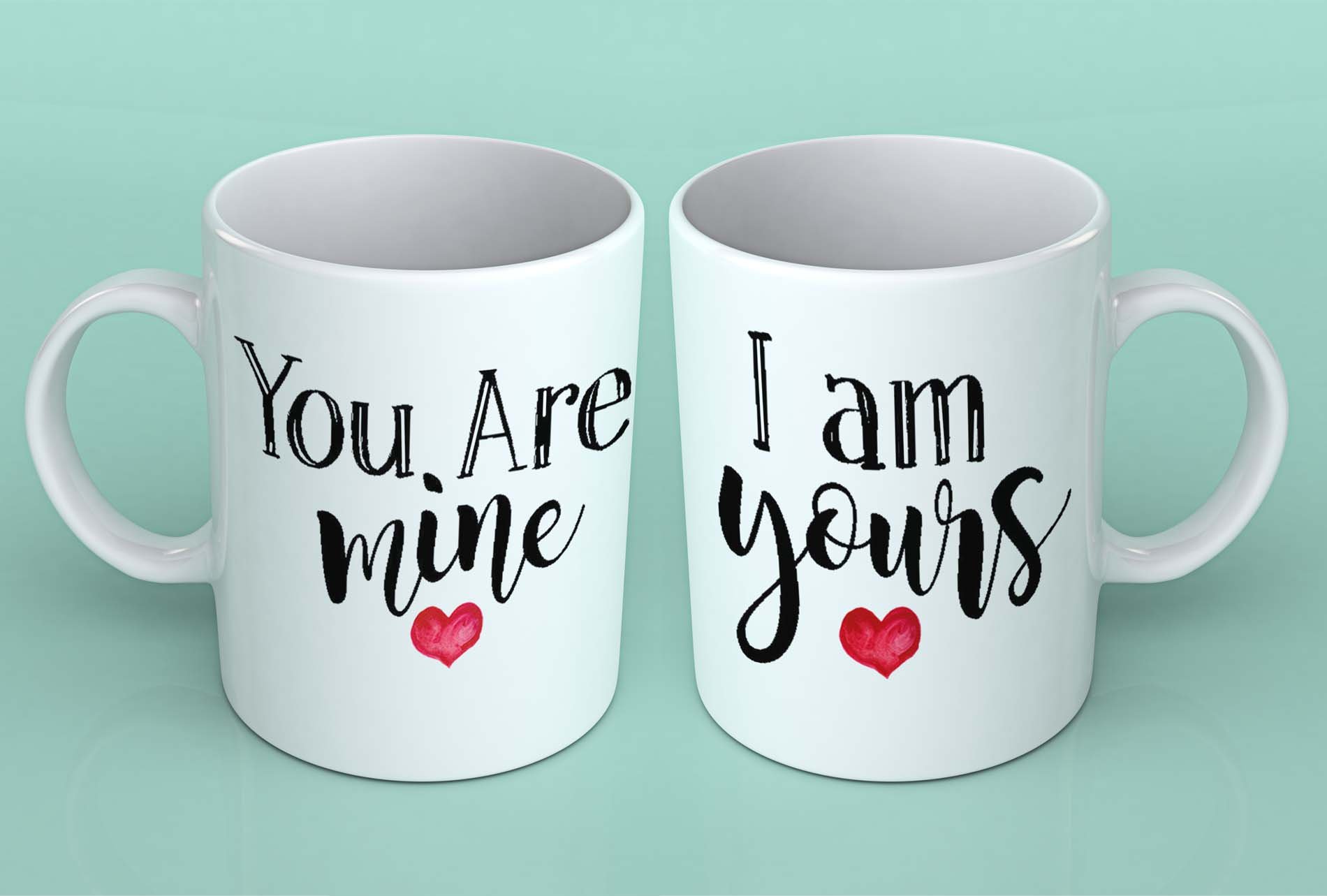 You are mine I am yours cute couple coffee mugs