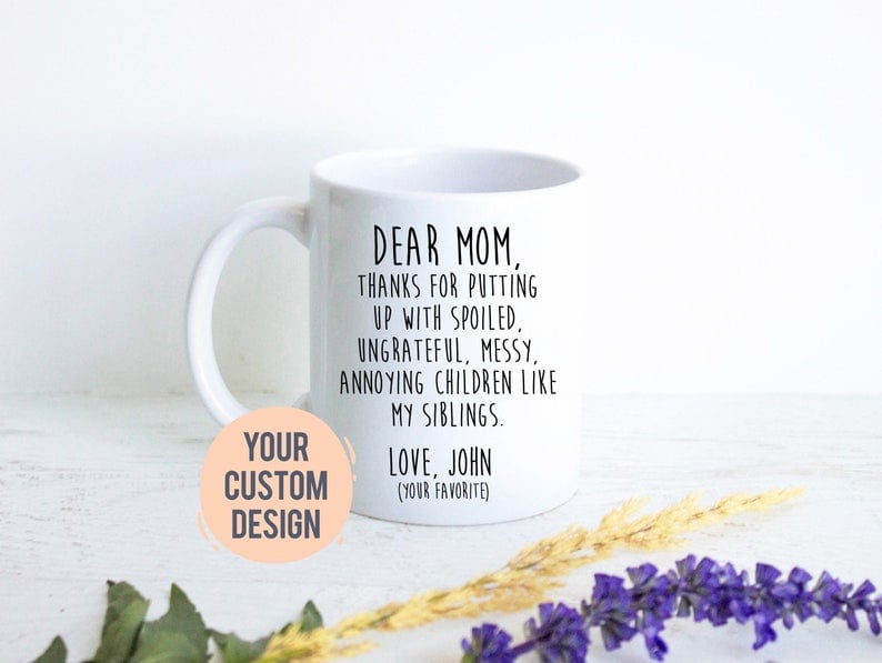 Dear Mom Thank You, Personalized Funny Mom Gift