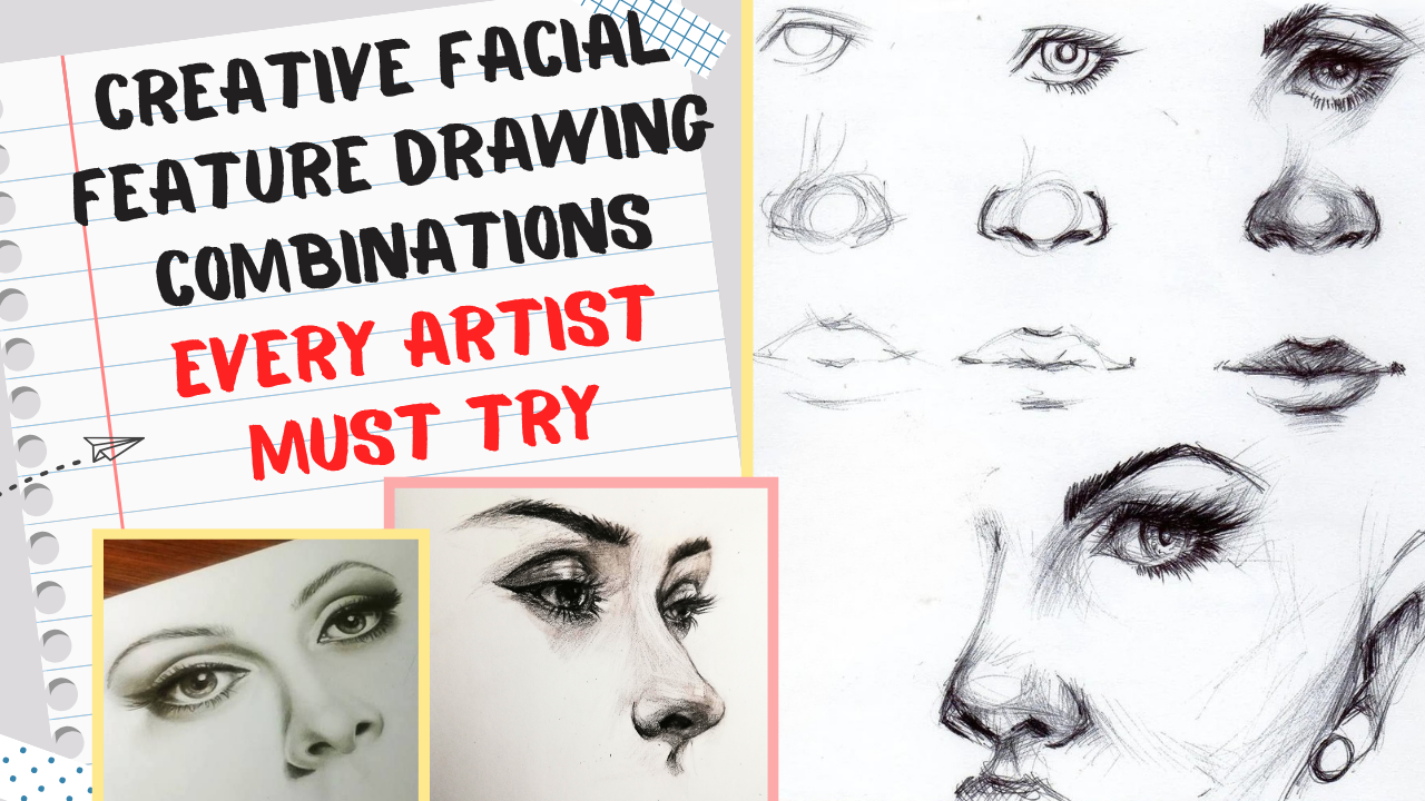 Eyes Nose and Lips Drawing Combinations